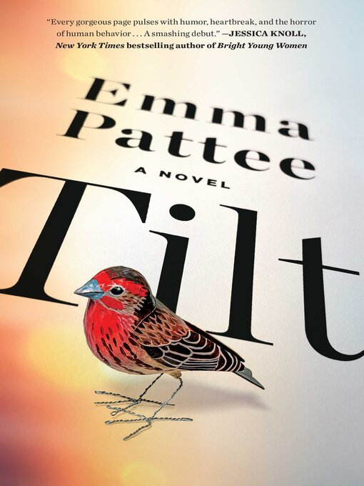 Title details for Tilt by Emma Pattee - Wait list